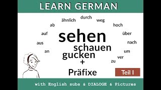 Sehen  Präfixe learn German Part 2 [upl. by Wye]