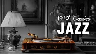 1940s Big Band Swing Jazz🎷Timeless Grooves Perfect Soundtrack for a Vintage Jazz Night🎶 [upl. by Pepin783]