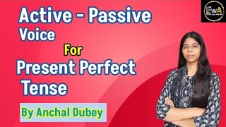 Active Passive Voice For Present Perfect Tense Active  Passive voice Present Perfect Tense [upl. by Dirtsa]