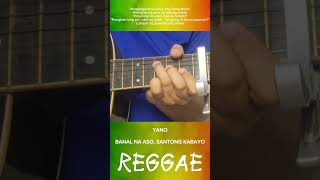 YANO  BANAL NA ASO SANTONG KABAYO  QUICK GUITAR TUTORIAL [upl. by Enyalahs]