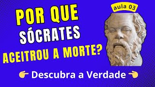 A Filosofia de Sócrates no julgamento Virtude acima da vida [upl. by Steven]