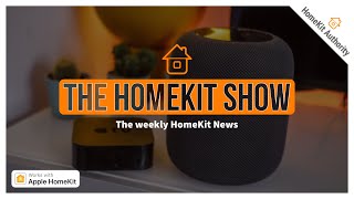 The HomeKit Show  This weeks HomeKit news  Aqara Wall switch Nanoleaf Hexagon Onvis HomeKit TV [upl. by Adnam]