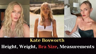 Kate Bosworth Height Weight Measurements Bra Size Shoe Size Biography [upl. by Irod]