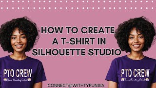 HOW TO CREATE A TSHIRT IN SILHOUETTE STUDIO [upl. by Airrej]