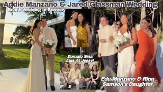 ADDIE MANZANO WEDDING IN BORACAY 😍 ANAK NINA EDU MANZANO AT RINA SAMSON DUMALO SINA JESSY AT LUIS [upl. by Purvis]