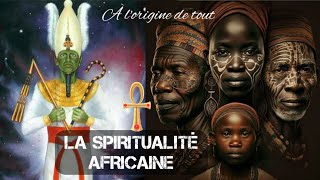 La spiritualité africaine [upl. by Tierell]