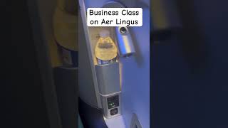 Check out the all new Business Class on Aer Lingus businessclass aerlingus [upl. by Aihsemak]