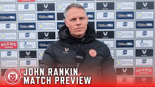 MATCH PREVIEW 🗣  John Rankin on facing Raith Rovers [upl. by Atrebor313]