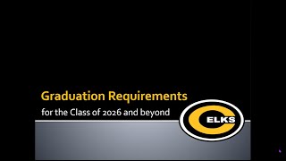 Graduation Requirements for the Class of 2026 and Beyond [upl. by Jerri]