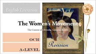 Rossetti Context  The Womens Movement  ALEVEL ENGLISH [upl. by Fabriane376]