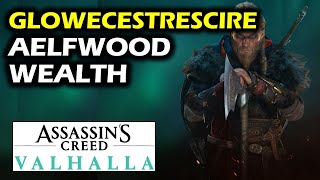 AELFWOOD WEALTH AC Valhalla  Ability Book of Knowledge Glowecesterscire Assassins Creed [upl. by Sotnas]