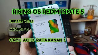 Customrom Redmi Note 5 RisingOS v131 Damascus Android 13  Game auto rata kanan [upl. by Llenrag]