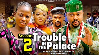 TROUBLE IN THE PALACE SEASON 2  New MovieMike GodsonElla Idu 2024 Latest Nigerian Nollywood Movie [upl. by Boggs]