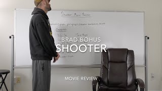 Shooter Movie Review [upl. by Areivax]