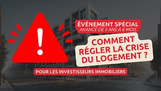 Pour les investisseurs immobiliers  LIVE SPÉCIAL  Comment régler la crise du logement [upl. by Tdnarb830]