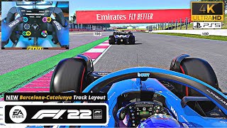 F1 22 PS5 Gameplay  ALPINE A522 Circuit de BarcelonaCatalunya NEW Layout  Thrustmaster T300 4K [upl. by Alegna]