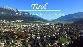 Tirol  Hall in Tirol Mils Volders amp Wattens [upl. by Perseus820]