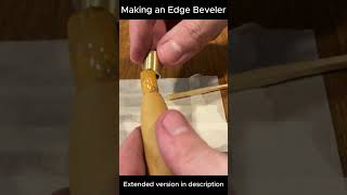 Making an Edge Beveler shorts leathercraft diy handmade [upl. by Adnawyek]