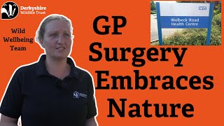 How a GP Surgery is Promoting Nature for Patients [upl. by Yelsew]