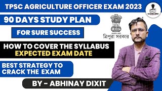 TPSC Agriculture Officer 90 Days Study Plan TPSC AO Exam Date amp How to Prepare For TPSC AO Exam [upl. by Medlin]