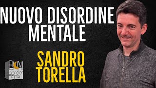 NUOVO DISORDINE MENTALE  SANDRO TORELLA [upl. by Siul]