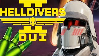 Drinkng and Diving Helldivers 2 Live [upl. by Worl]