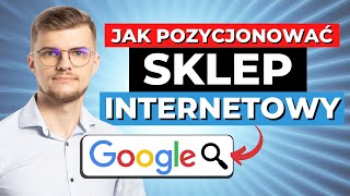 Jak pozycjonować SKLEP INTERNETOWY Pozycjonowanie sklepu internetowego  Top Online [upl. by Azzil]