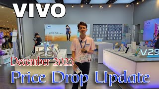 VIVO Price Drop Update December 2023  Vivo X80  Vivo V29e 5G  Vivo Y35  Vivo Y22s  Y17s  Y02T [upl. by Yerffeg950]