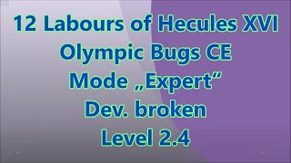 12 Labours of Hercules XV  Olympic Bugs CE Level 24 [upl. by Orvie]