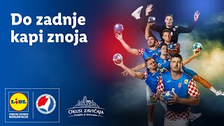 EUROPSKO PRVENSTVO U RUKOMETU 2024  Do zadnje kapi znoja  Lidl Hrvatska [upl. by Atyekram]