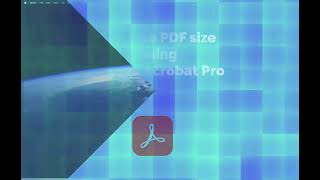 reduce size acrobat pro [upl. by Laurinda]