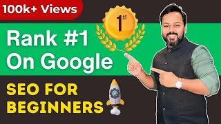 Complete SEO Course for Beginners 2024  Rank 1 on Google in 2024 [upl. by Giarg]