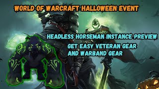 World of Warcraft  The War Within Halloween Event  Headless Horseman  EASY GEARUP FOR YOUR ALT [upl. by Juditha464]