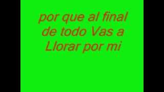 Vas a Llorar por mi banda el recodo letra [upl. by Bourke]