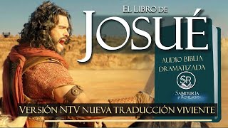 EL LIBRO DE JOSUE AUDIO BIBLIA DRAMATIZADA NTV NUEVA TRADUCCION VIVIENTE [upl. by Cut]