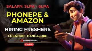 3LPA  6LPA Freshers Job Hiring  Phonepe amp Amazon  Any Graduate Jobs  Urgent Hiring [upl. by Galina]