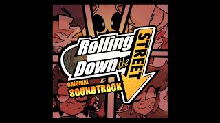 Rolling down street soundtrack fandame choice [upl. by Essined]