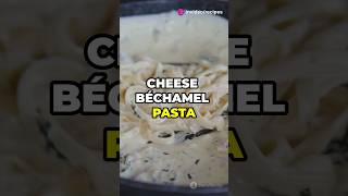 Easy Cheese Béchamel Pasta Recipe Quick amp Creamy CheesePastaeasyrecipes DinnerIdeas FoodShorts [upl. by Nannette]