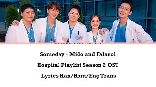 Someday  Mido and Falasol Hospital Playlist Season 2 OST Part 12 with Lyrics [upl. by Analise]