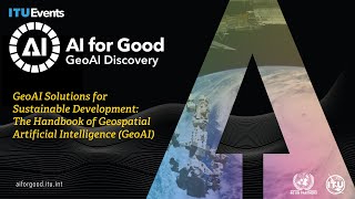 GeoAI Solutions for Sustainable Development The Handbook of Geospatial Artificial Intelligence [upl. by Nnylyram]