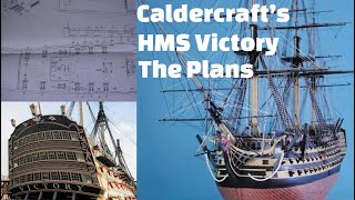 Caldercrafts HMS Victory a Look at the Plans [upl. by Eruza676]