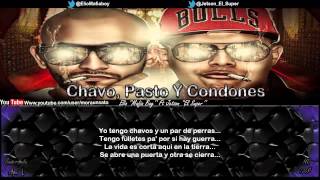 Chavo Pasto Y Condones Remix Letra  Elio Mafia Boy Ft Jetson El Super [upl. by Eizeerb]