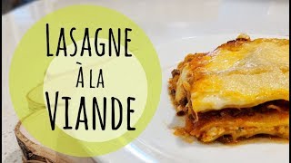 RECETTE LASAGNE À LA VIANDE ET FROMAGE COTTAGE  RECETTE LASAGNE BOLOGNAISE [upl. by Bausch640]