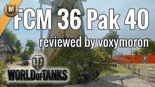 WoT · Review FCM 36 Pak 40 · mit Panzerass Replay · deutsch [upl. by Augie]