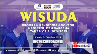 Wisuda IPB University Program Pendidikan Doktor Magister dan Sarjana Tahap V TA 20242025 [upl. by Vassily498]