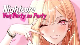 Nightcore  Von Party zu Party [upl. by Demodena]