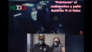 Reaccion a “Peloteras el makabelico y yahir saldivar ft el flako”🥷🥷 [upl. by Tavie]