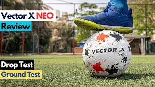 Vector X NEO Football Review and Test [upl. by Torruella]