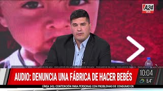 🔴 quotFÁBRICA DE HACER BEBÉSquot el fuerte TESTIMONIO de una denunciante que le quitaron dos hijos [upl. by Owen]