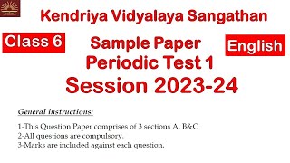 PT1 Question Paper  Class6 English  Sample Paper  Kendriya Vidyalaya [upl. by Illac]